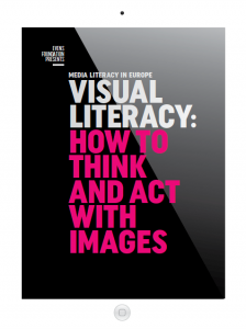 “Visual literacy: how to think and act with images?”